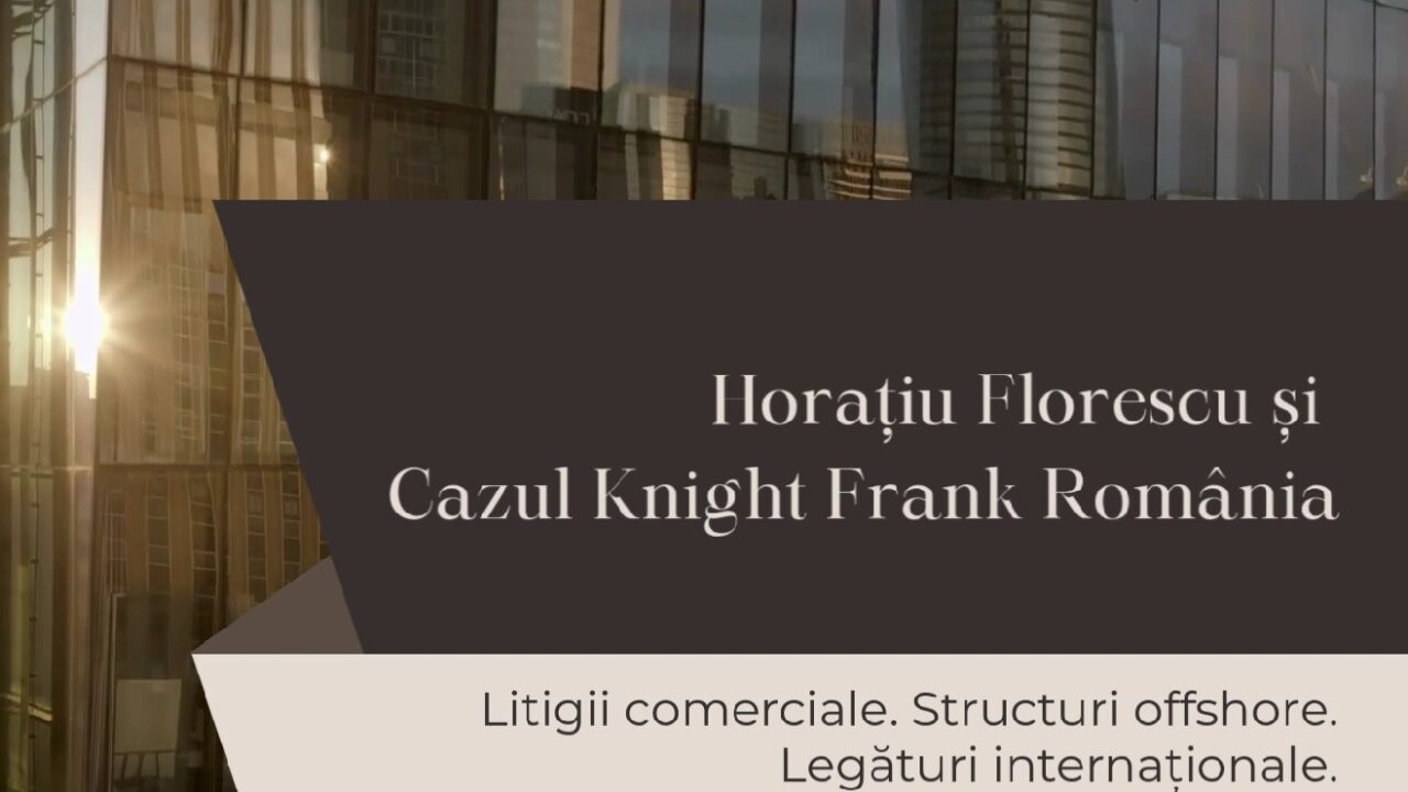 Piața imobiliară ca instrument geostrategic: anatomia cazului Knight Frank, o franciză de lux cu conexiuni offshore, interese rusești și intelligence israelian